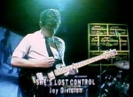 Something Else - Joy Division "She's Lost Control"